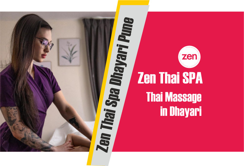 Thai Massage Service in Dhayari Pune